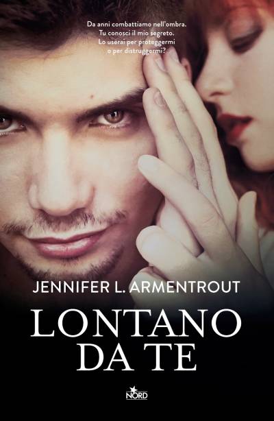 Jennifer L. Armentrout Lontano da te - copertina